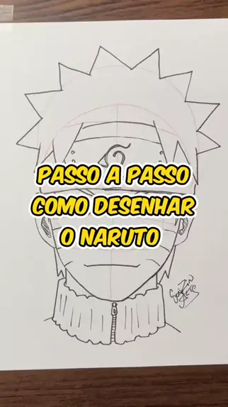 Como Desenhar o Naruto Passo a Passo Fácil para Iniciantes 
