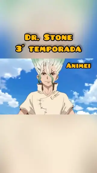 DR. STONE 3ª TEMPORADA DATA DE LANÇAMENTO