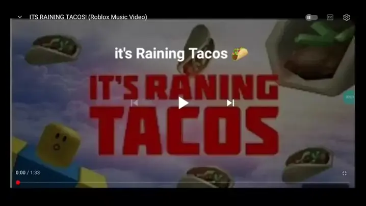 Its raining tacos song, Roblox