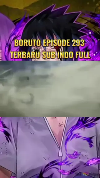 Boruto Episode 293: Episode Terakhir dari Kematian Uzumaki Boruto