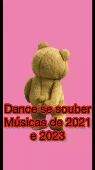 VAMOS VER SE VOCÊ SABE MAIS MÚSICAS DE 2022 OU DE 2023 DANCE SE SOUBER