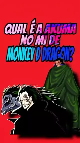 Qual Fruto De Monkey D.Dragon-one piece #onepiece #monkeyddragon